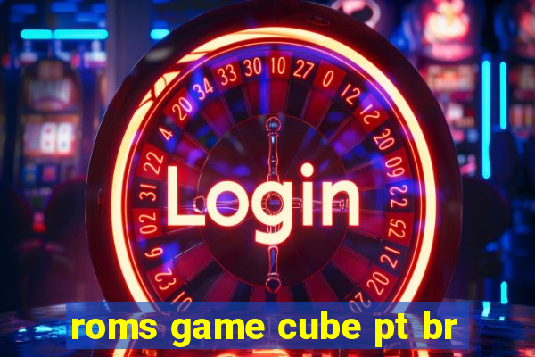 roms game cube pt br